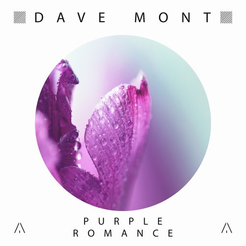 Dave Mont - Purple Romance [ATR031]